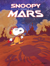 Cover image for Snoopy: A Beagle of Mars